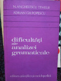 N. Anghelescu Temelie - Dificultati ale analizei gramaticale (1976)