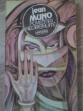 Povestiri Neobisnuite - Jean Muno - Roman, Editura Univers, 1987, 178 pagini, limba romana, Coperta Necartonata