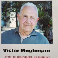 Vasile Baltac - Victor Meghesan - Un om, un profesionist, un manager (2014)