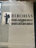 Herodian - Istoria Imperiului Roman după moartea lui Marcu Aureliu