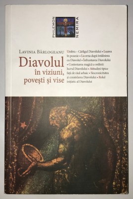 Diavolul in viziuni, povesti si vise, Lavinia Barlogeanu foto