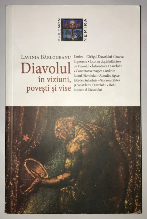 Diavolul in viziuni, povesti si vise, Lavinia Barlogeanu