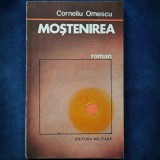 MOSTENIREA - CORNELIU OMESCU - ROMAN