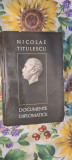 Nicolae Titulescu Documente diplomatice