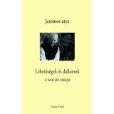 Lehetős&eacute;gek &eacute;s dallamok - A belső &eacute;let iskol&aacute;ja - Jeromos atya