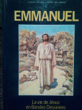 Joseph Gillain - Emmanuel. La vie de Jesus en Bandes Dessinees (1983)