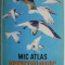 Mic atlas ornitologic &ndash; Dimitrie Radu