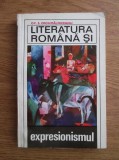 Ov. S. Crohmalniceanu - Literatura romana si expresionismul