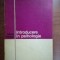 Introducere in psihologie- Mihai Golu, Aurel Dicu