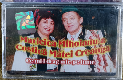 Maricica Mihoianu &amp;amp; Costică Matei Creangă , casetă sigilată cu muzică foto