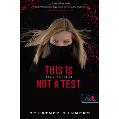 &amp;Eacute;les helyzet - Courtney Summers foto