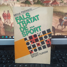 Mihai Pătrașcu, Fals tratat de... sport, Sport Turism, București 1982, 113