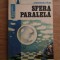 Gheorghe Paun - Sfera paralelă