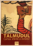 Talmudul, Cartea sfanta a evreilor.