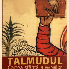 Talmudul, Cartea sfanta a evreilor.