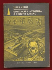 Jules Verne &quot;Uimitoarea aventura a misiunii Barsac&quot; 1967
