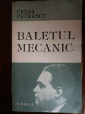 Baletul Mecanic - Cezar Petrescu ,299423 foto