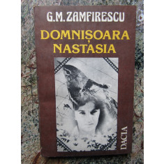 G. M. Zamfirescu - Domnisoara Nastasia