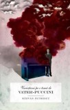 Variatiuni pe o tema de Vater-Puccini/Razvan Petrescu, Curtea Veche Publishing