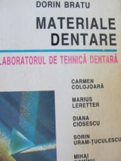 Materiale dentare - In laboratorul de tehnica dentara - Dorin Bratu ,...