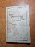 Calauza Cariere Viata Baieti Fete Anii &#039;30 - Carte Veche Bibliofilie - Stare Buna