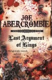 Last Argument Of Kings : Book Three - SAS Gardners EU