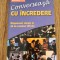 Conversează cu &icirc;ncredere. Răspunsuri simple la 38 de &icirc;ntrebări - Brad DeHaven