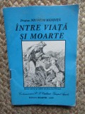 Nicodim Mandita - Intre viata si moarte