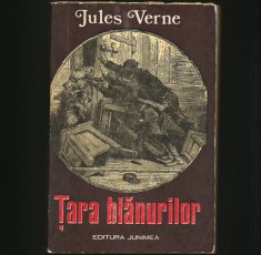 ȚARA BLĂNURILOR - JULES VERNE - EDITURA JUNIMEA