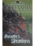 Darren Shan - Death&amp;#039;s Shadow (Editia: 2008)