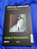 Orasul borcanelor - Arnaldur Indridason