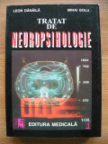 LEON DANAILA / MIHAI GOLU - TRATAT DE NEUROPSIHOLOGIE - volumul I - 2006