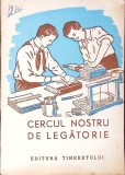 CERCUL NOSTRU DE LEGATORIE-COLECTIV-347508