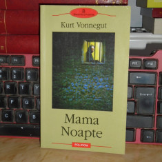 KURT VONNEGUT - MAMA NOAPTE ( ROMAN ) , BIBLIOTECA POLIROM , 2004 *