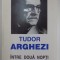 INTRE DOUA NOPTI de TUDOR ARGHEZI 1994