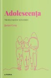 Descopera psihologia. Adolescenta - Litera