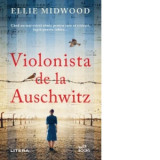 Violonista de la Auschwitz - Ellie Midwood, Gabriel Ratiu, Adina Ratiu