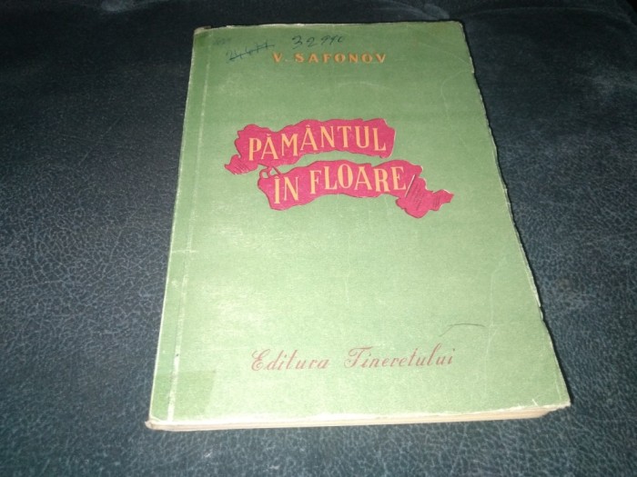 V SAFONOV - PAMANTUL IN FLOARE 1950