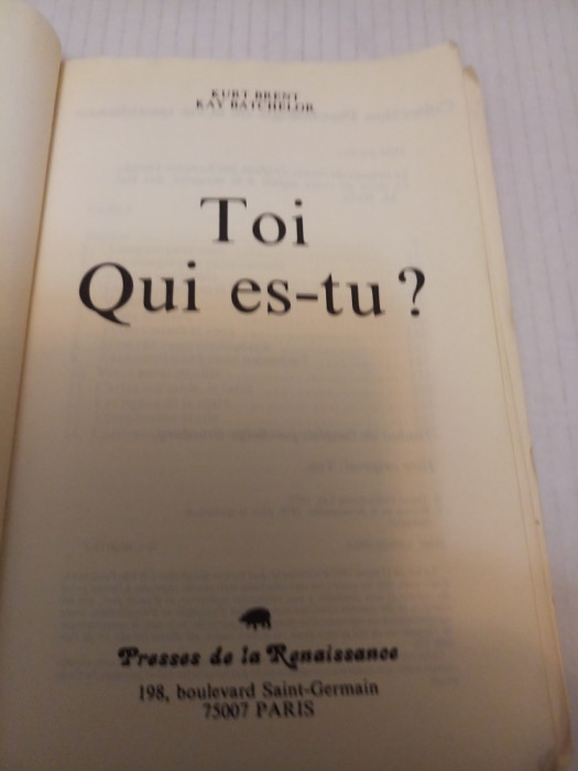 Toi, qui es-tu ? - Kurt Brent