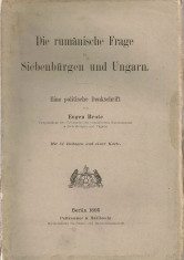 Eugen Brote - Die Rumanische Frage in Siebenburgen und Ungarn 1895 Transilvania foto