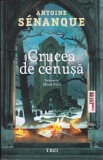 AS - ANTOINE SENANQUE - CRUCEA DE CENUSA