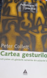 CARTEA GESTURILOR PETER COLLETT