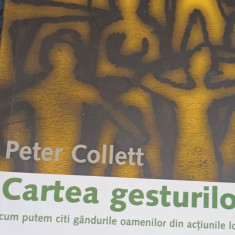 CARTEA GESTURILOR PETER COLLETT