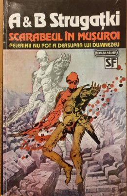 Scarabeul in musuroi volumul 2 Trilogia Progresorilor foto