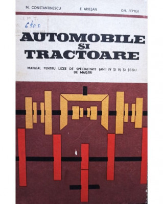 M. Constantinescu - Automobile si tractoare (1974) foto