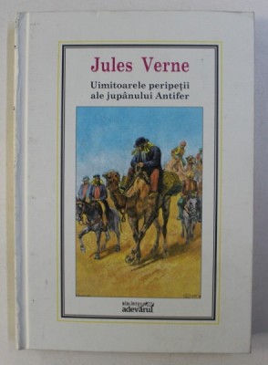 UIMITOARELE PERIPETII ALE JUPANULUI ANTIFER de JULES VERNE Nr.15 , 2010 foto