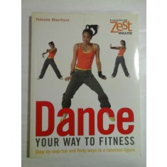 DANCE YOUR WAY TO FITNESS - Natalie BLENFORD