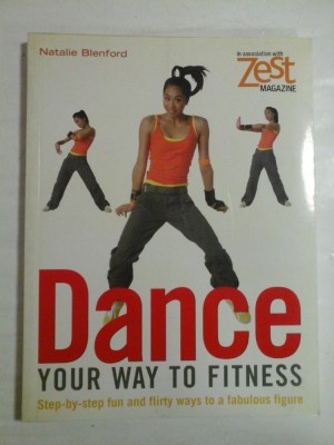 DANCE YOUR WAY TO FITNESS - Natalie BLENFORD foto