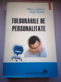 Tulburarile de personalitate - Mircea Lazarescu, Aurel Nirestean - Polirom, 2007 - Psihologie Clinica si Psihoterapie