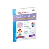 Caietul meu Vittoz. Gestionarea emotiilor - Suzanne Archawski